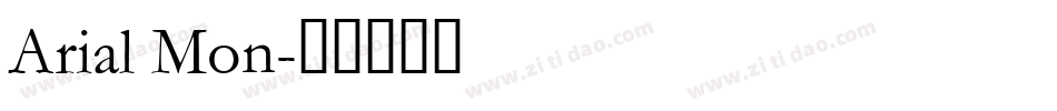 Arial Mon字体转换